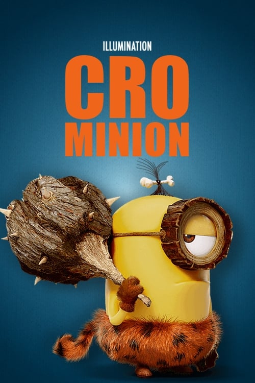 Cro Minion - Movie Poster