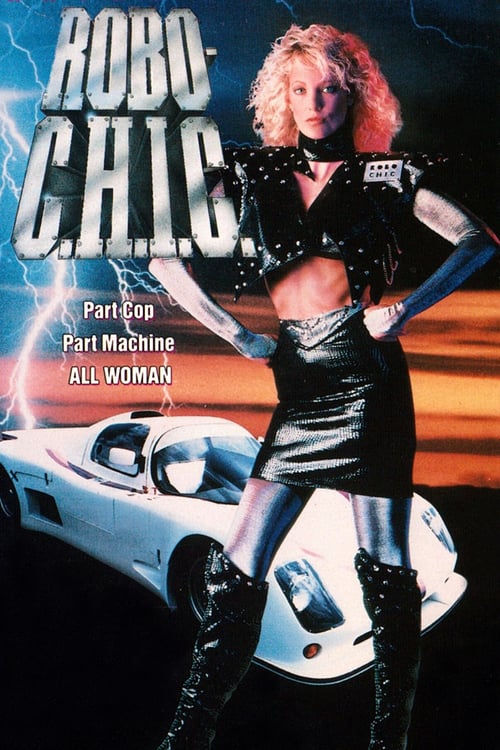 Cyber-C.H.I.C. - Movie Poster Cyber-C.H.I.C. - Movie Poster