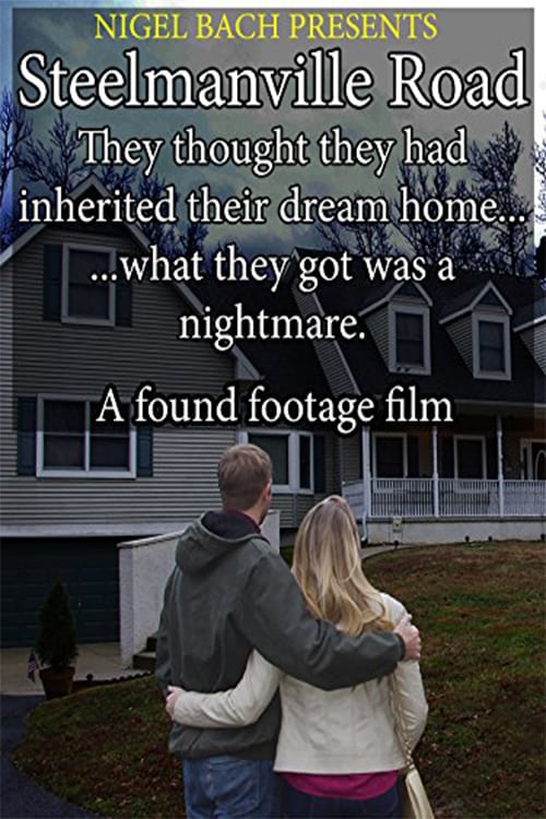 Steelmanville Road - Movie Poster