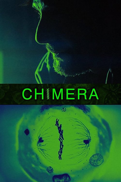 Chimera Strain - Movie Poster Chimera Strain - Movie Poster