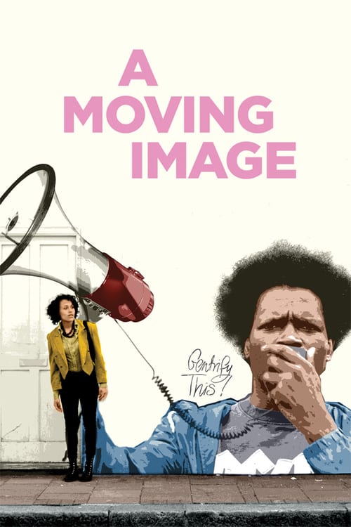 A Moving Image - Movie Poster A Moving Image - Movie Poster