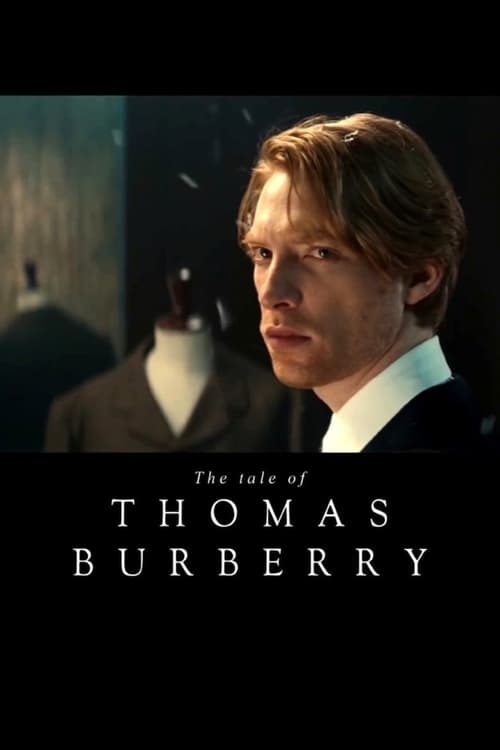 The Tale of Thomas Burberry - Movie Poster