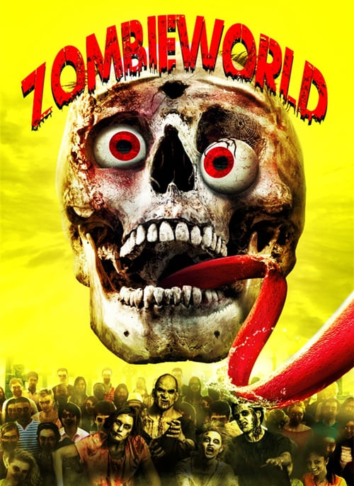 Zombieworld - Movie Poster