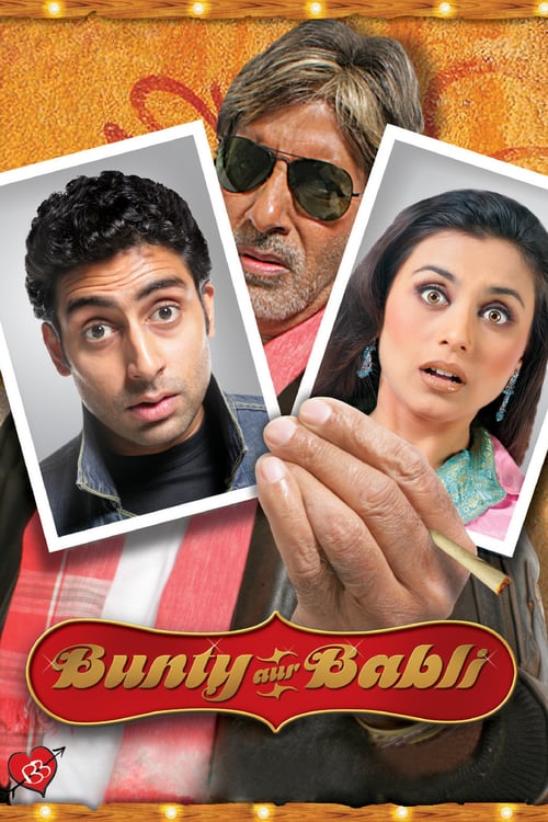 Bunty Aur Babli - Movie Poster Bunty Aur Babli - Movie Poster