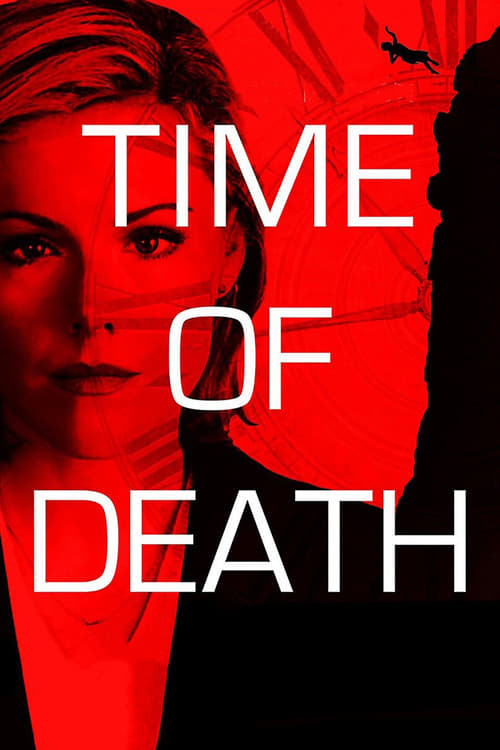 Time of Death - Movie Poster Time of Death - Movie Poster