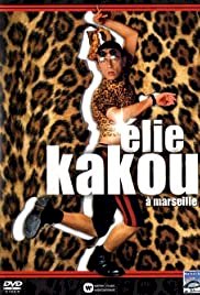 Élie Kakou au Dôme de Marseille - Movie Poster Élie Kakou au Dôme de Marseille - Movie Poster