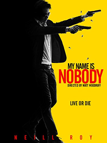 My Name Is Nobody - Movie Poster My Name Is Nobody - Movie Poster