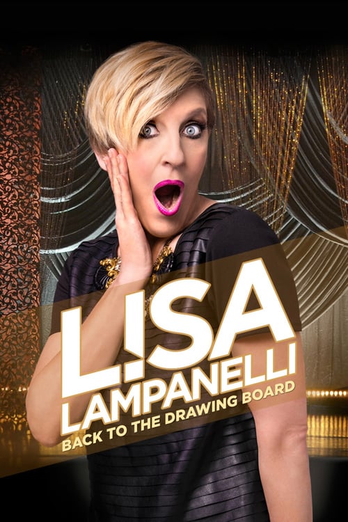Lisa Lampanelli: Back to the Drawing Board - Movie Poster Lisa Lampanelli: Back to the Drawing Board - Movie Poster