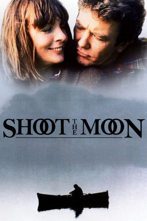 Shoot the Moon - Movie Poster