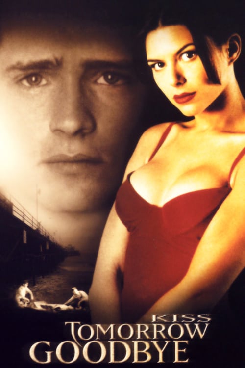 Kiss Tomorrow Goodbye - Movie Poster