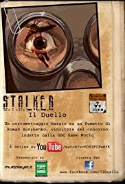 S.T.A.L.K.E.R: The Duel - Movie Poster S.T.A.L.K.E.R: The Duel - Movie Poster