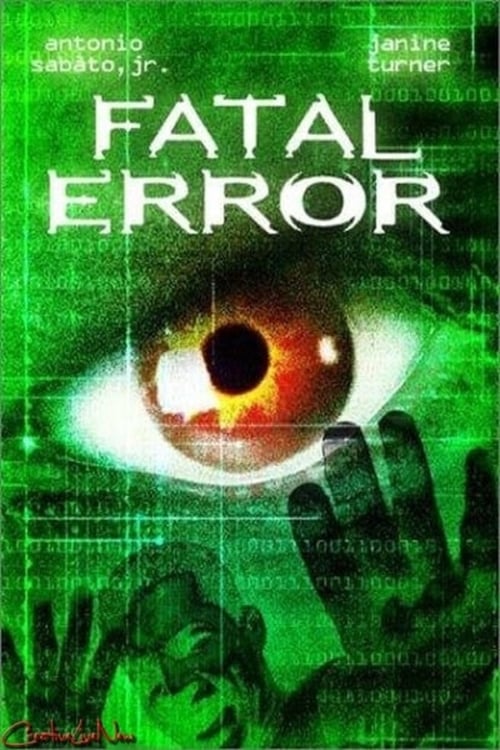 Fatal Error - Movie Poster Fatal Error - Movie Poster