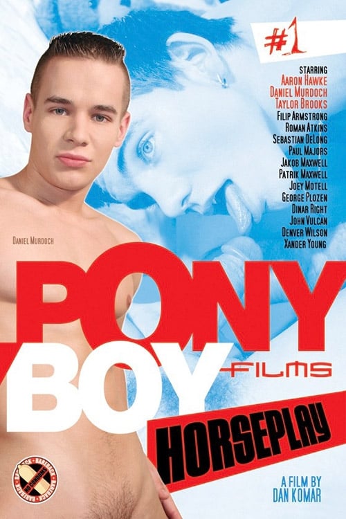 PonyBoy 1: HorsePlay - Movie Poster PonyBoy 1: HorsePlay - Movie Poster