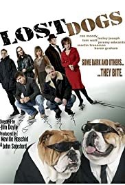Lost Dogs - Movie Poster Lost Dogs - Movie Poster