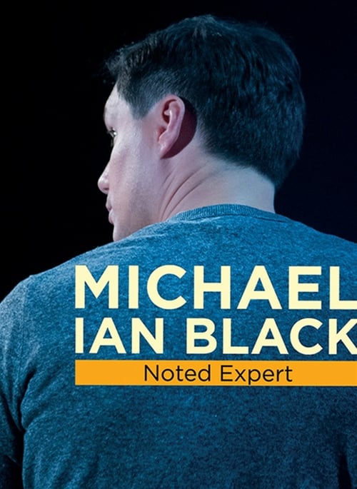 Michael Ian Black: Noted Expert - Movie Poster Michael Ian Black: Noted Expert - Movie Poster