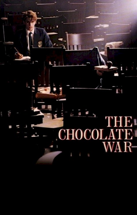 The Chocolate War - Movie Poster The Chocolate War - Movie Poster