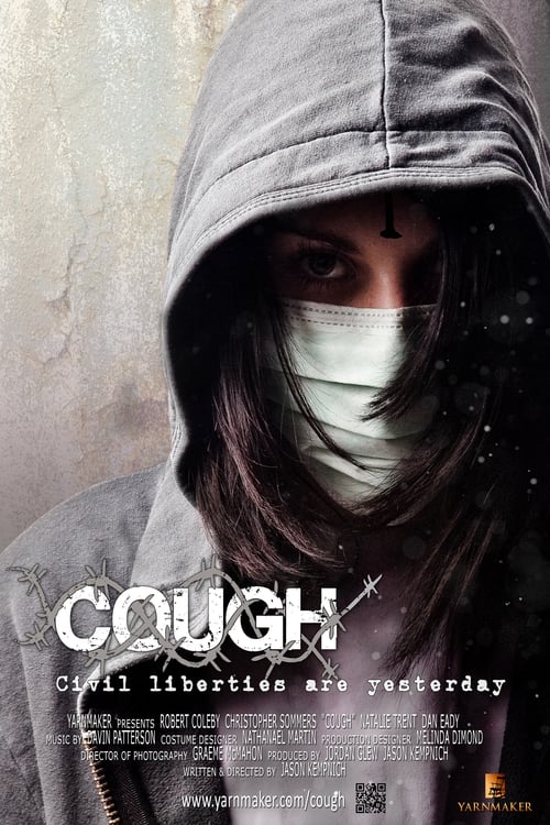 Cough - Movie Poster Cough - Movie Poster