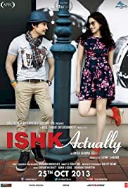 Ishk Actually - Movie Poster Ishk Actually - Movie Poster