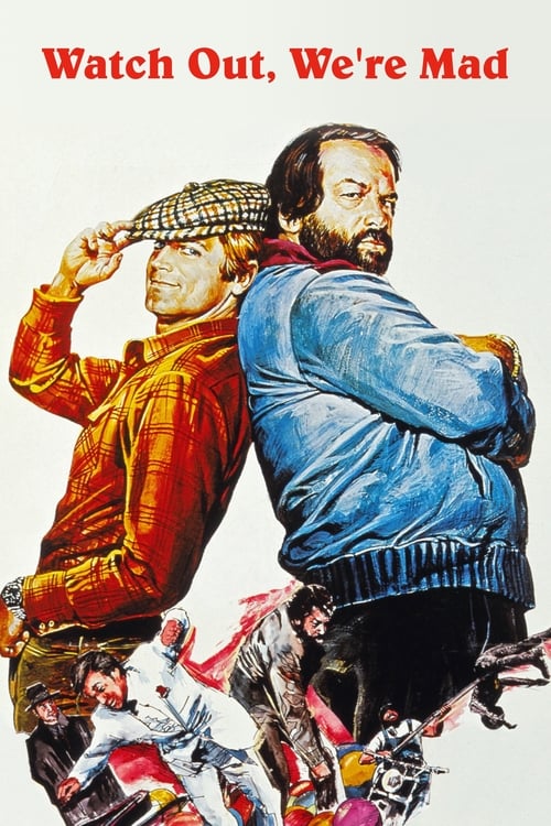 Watch Out, We're Mad - Movie Poster Watch Out, We're Mad - Movie Poster