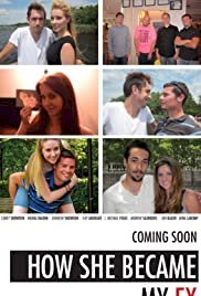 How She Became My Ex - Movie Poster How She Became My Ex - Movie Poster