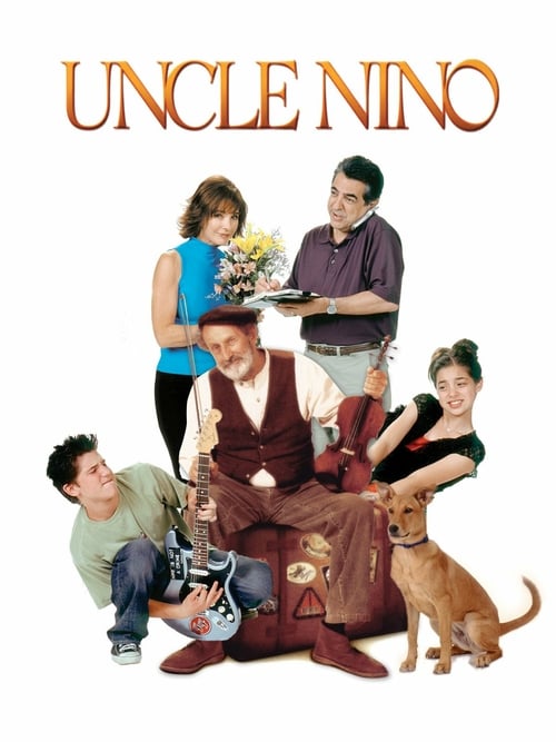 Uncle Nino - Movie Poster Uncle Nino - Movie Poster