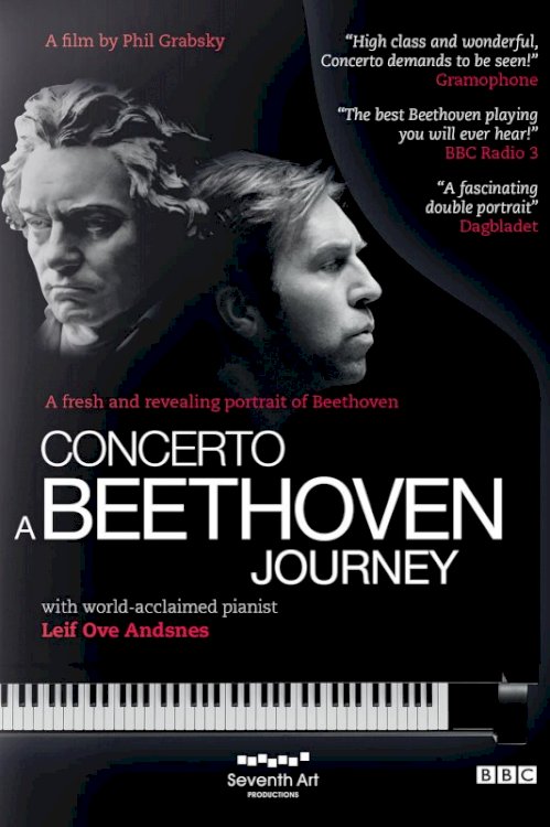 Concerto: A Beethoven Journey - Movie Poster Concerto: A Beethoven Journey - Movie Poster
