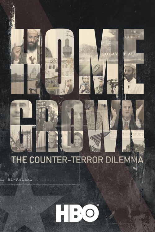 Homegrown: The Counter-Terror Dilemma - Movie Poster Homegrown: The Counter-Terror Dilemma - Movie Poster