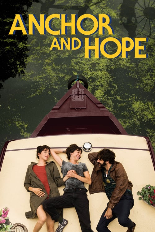 Anchor and Hope - Movie Poster Anchor and Hope - Movie Poster