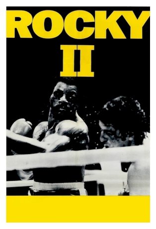 Rocky II - Movie Poster Rocky II - Movie Poster