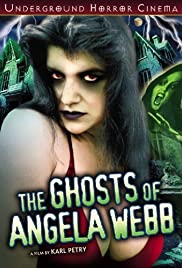 The Ghosts of Angela Webb - Movie Poster The Ghosts of Angela Webb - Movie Poster