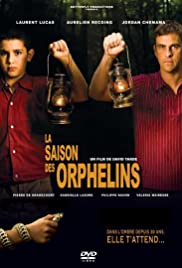 La Saison des orphelins - Movie Poster La Saison des orphelins - Movie Poster