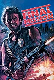 Final Mission - Movie Poster Final Mission - Movie Poster