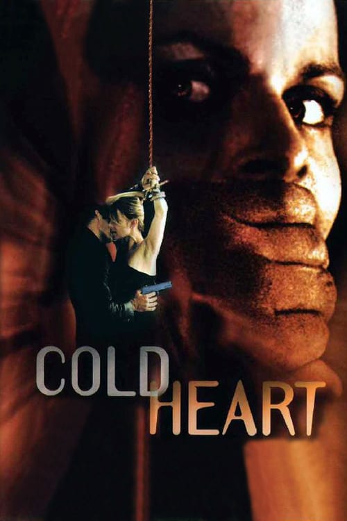 Cold Heart - Movie Poster Cold Heart - Movie Poster