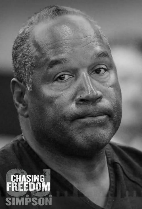 O.J. Simpson: Chasing Freedom - Movie Poster