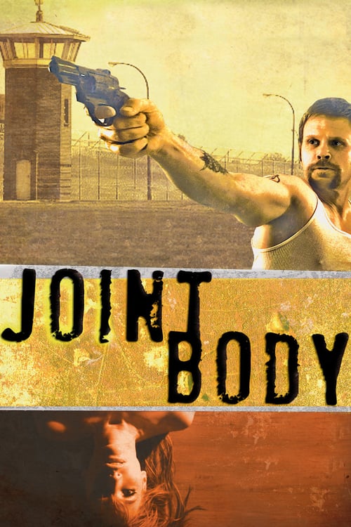 Joint Body - Movie Poster Joint Body - Movie Poster