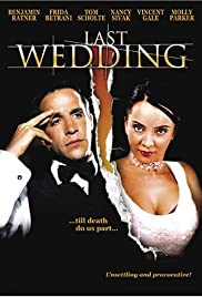 Last Wedding - Movie Poster Last Wedding - Movie Poster