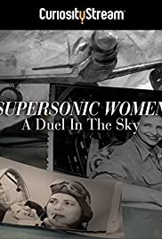 Supersonic Women: A Duel in the Sky - Movie Poster Supersonic Women: A Duel in the Sky - Movie Poster