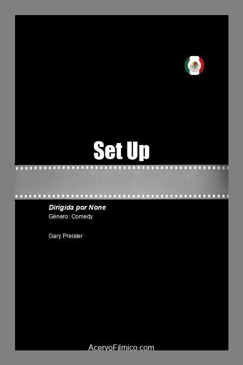 Set Up - Movie Poster