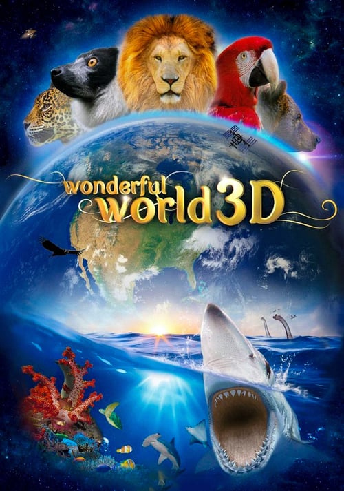Wonderful World 3D - Movie Poster Wonderful World 3D - Movie Poster