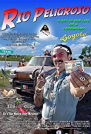 Rio Peligroso: A Day in the Life of a Legendary Coyote - Movie Poster Rio Peligroso: A Day in the Life of a Legendary Coyote - Movie Poster