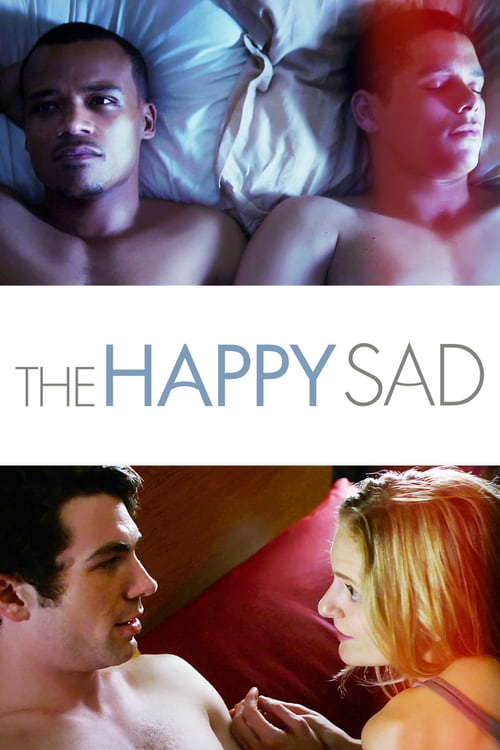 The Happy Sad - Movie Poster The Happy Sad - Movie Poster