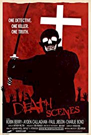 Death Scenes - Movie Poster Death Scenes - Movie Poster