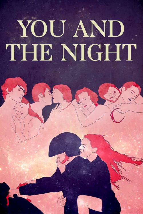 You and the Night - Movie Poster You and the Night - Movie Poster