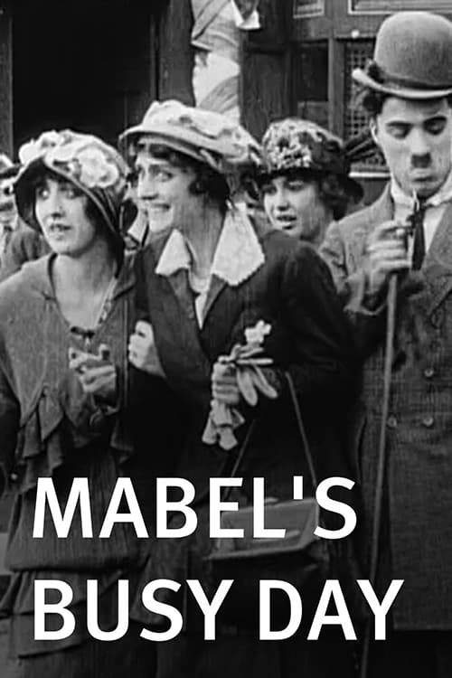 Mabel's Busy Day - Movie Poster