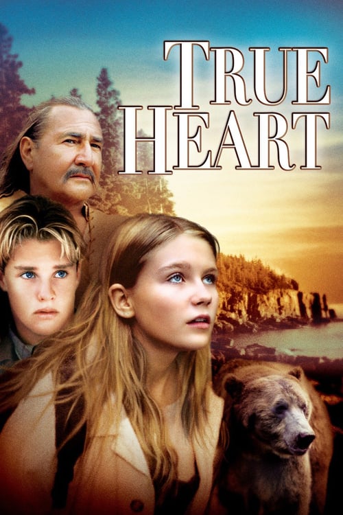 True Heart - Movie Poster True Heart - Movie Poster