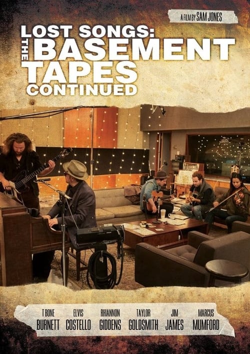 Lost Songs: The Basement Tapes Continued - Movie Poster Lost Songs: The Basement Tapes Continued - Movie Poster