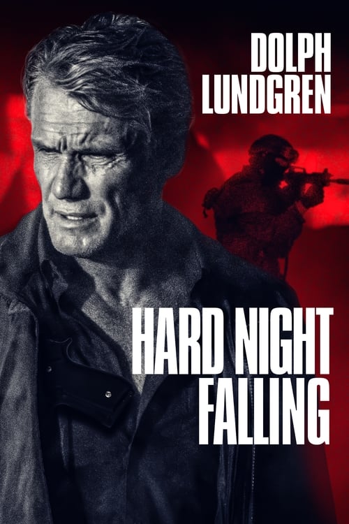 Hard Night Falling - Movie Poster Hard Night Falling - Movie Poster