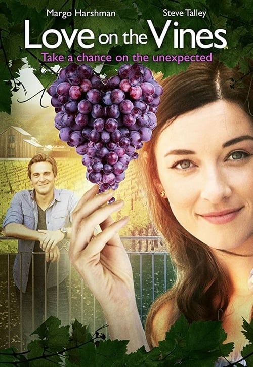 Love on the Vines - Movie Poster Love on the Vines - Movie Poster