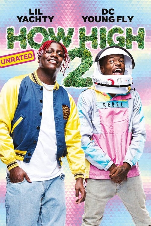 How High 2 - Movie Poster How High 2 - Movie Poster