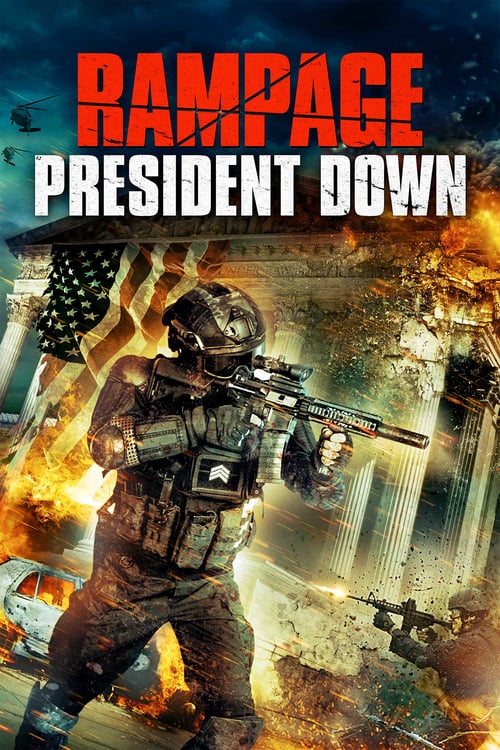 Rampage: President Down - Movie Poster